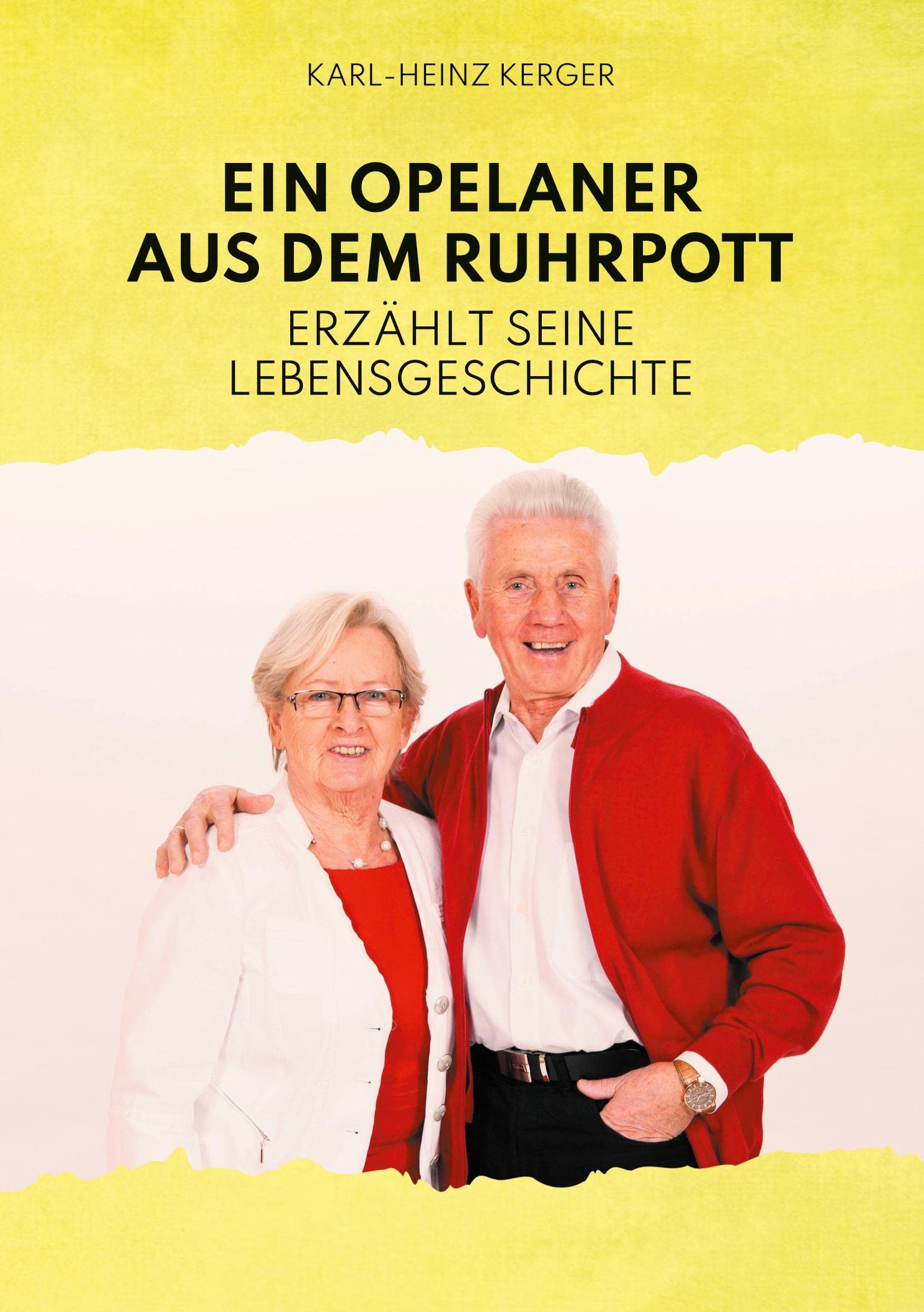 Ein Opelaner aus dem Ruhrpott erzählt seine Lebensgeschichte Personalities