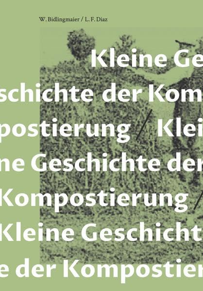 Product Image: Kleine Geschichte der Kompostierung