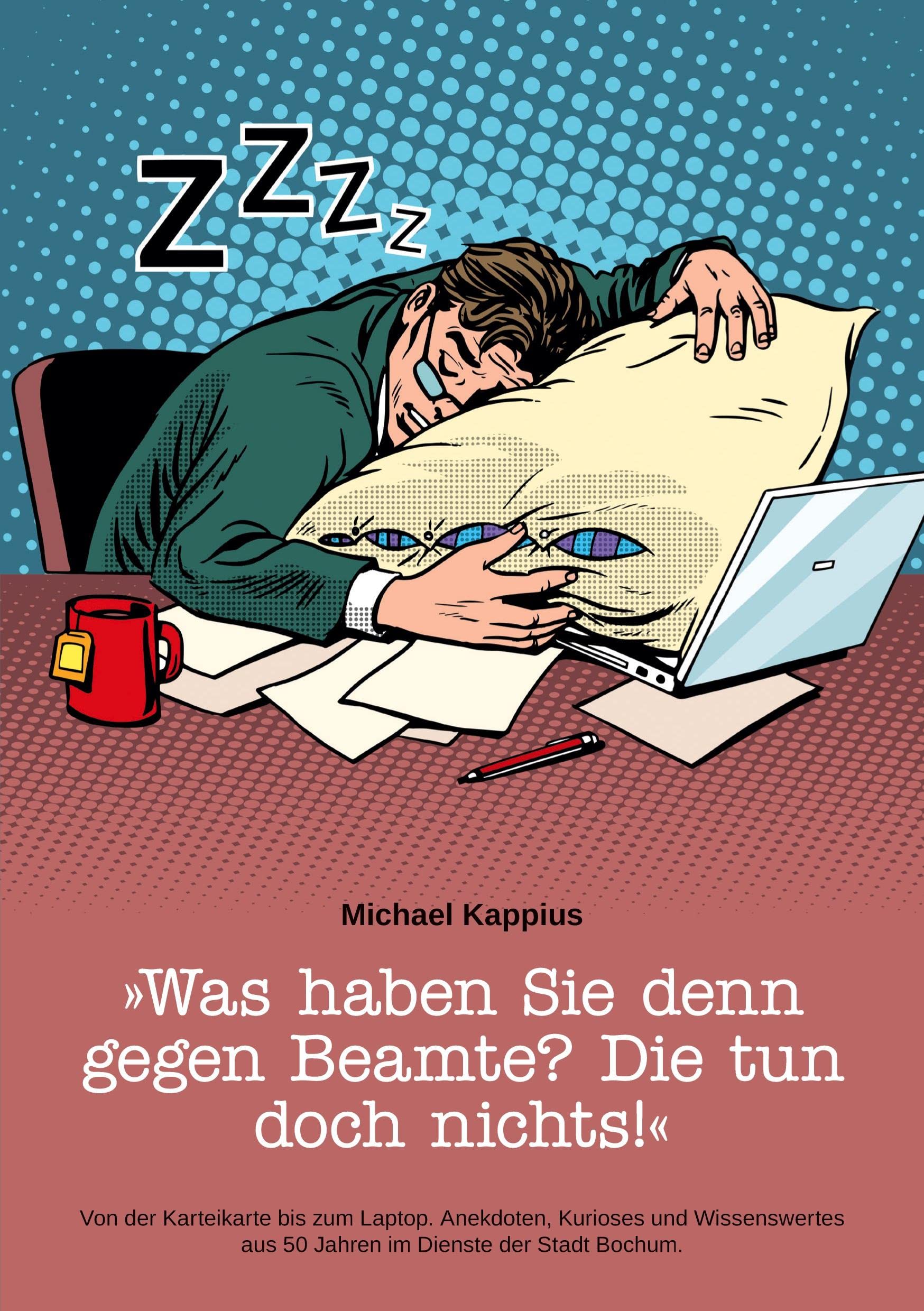 »Was haben Sie denn gegen Beamte? Die tun doch nichts!« Personalities