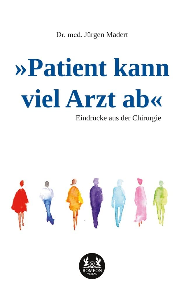 'Patient kann viel Arzt ab' Medicine