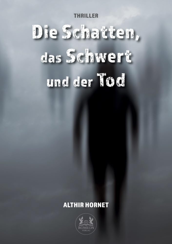 Die Schatten, das Schwert und der Tod Contemporary literature