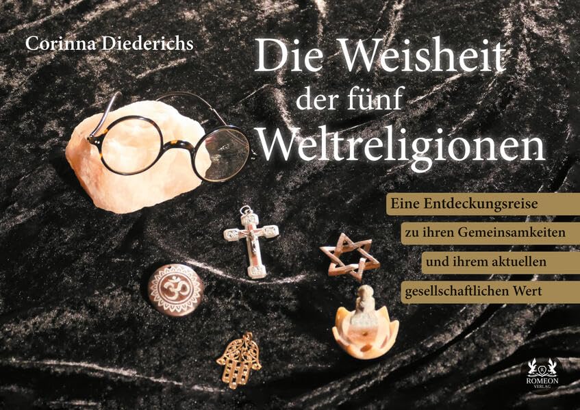 Die Weisheit der fünf Weltreligionen Religion & Esotericism