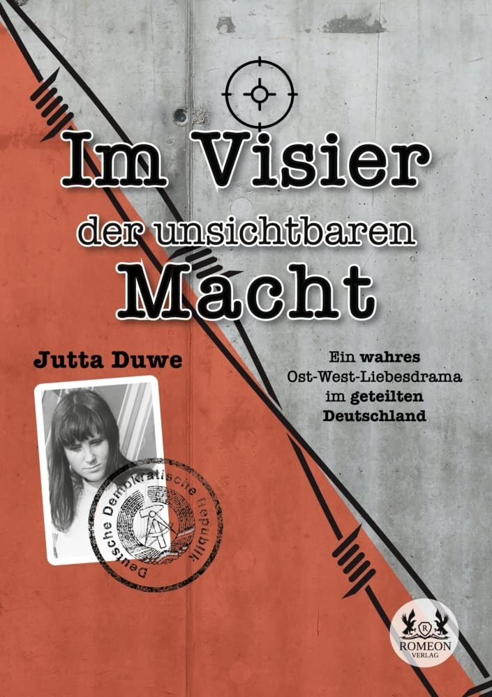 Im Visier der unsichtbaren Macht: Ein wahres Ost-West-Liebesdrama im geteilten Deutschland Personalities