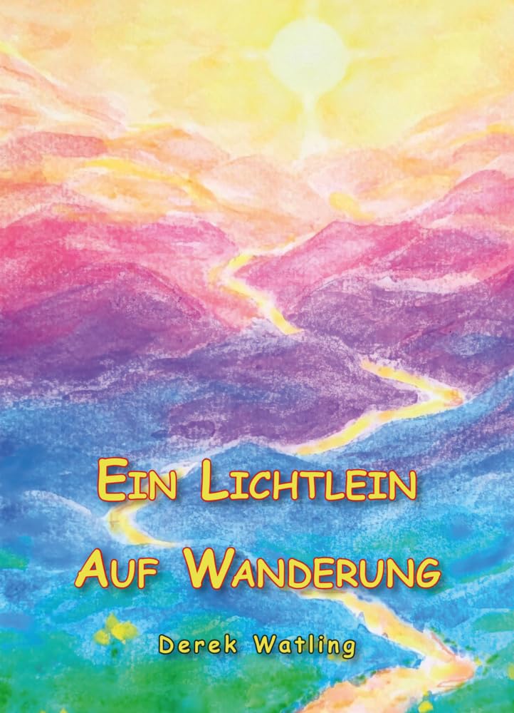 Ein Lichtlein auf Wanderung Contemporary literature
