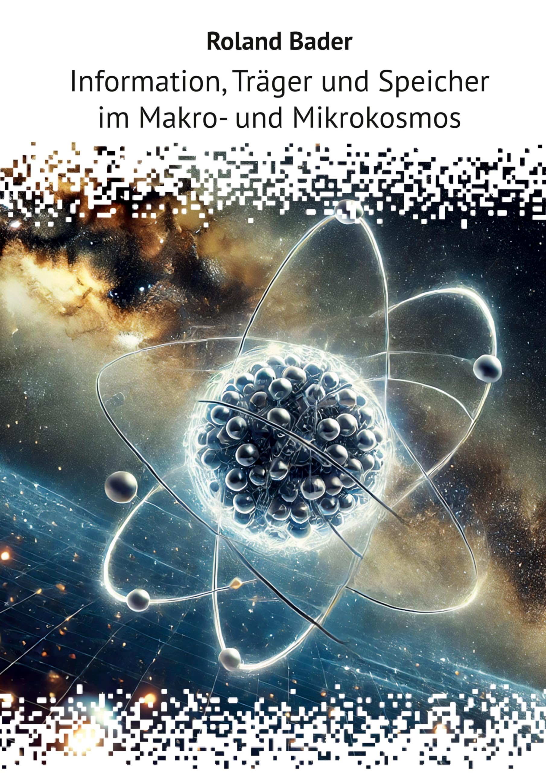 Information, Träger und Speicher im Makro- und Mikrokosmos Computer Science