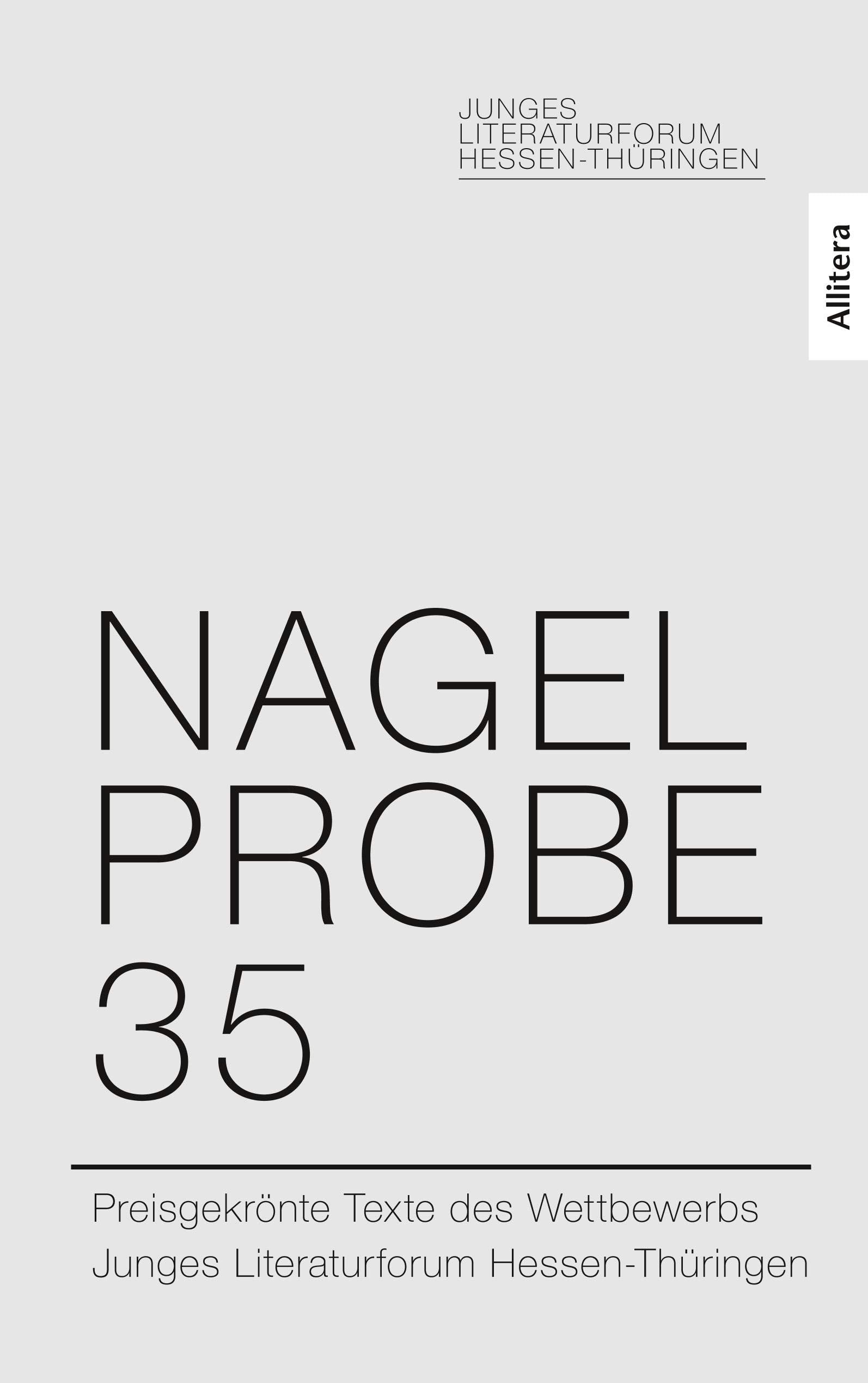 BROTHER Nagelprobe 35: Preisgekrönte Texte des Jungen Literaturforums Hessen-Thüringen Contemporary literature Books