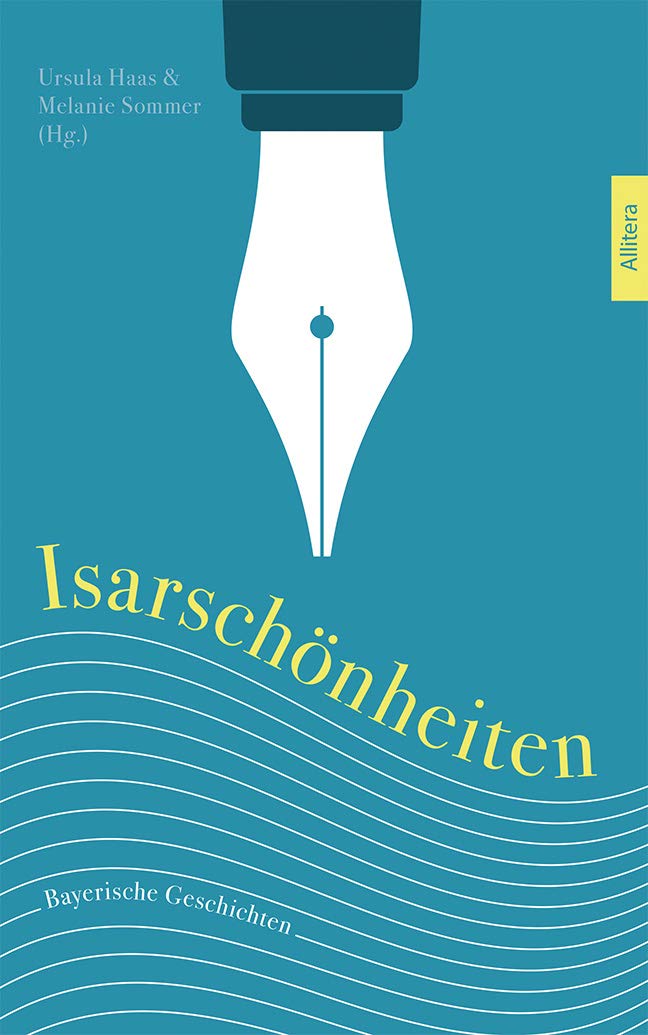 Isarschönheiten Essays & Short Stories