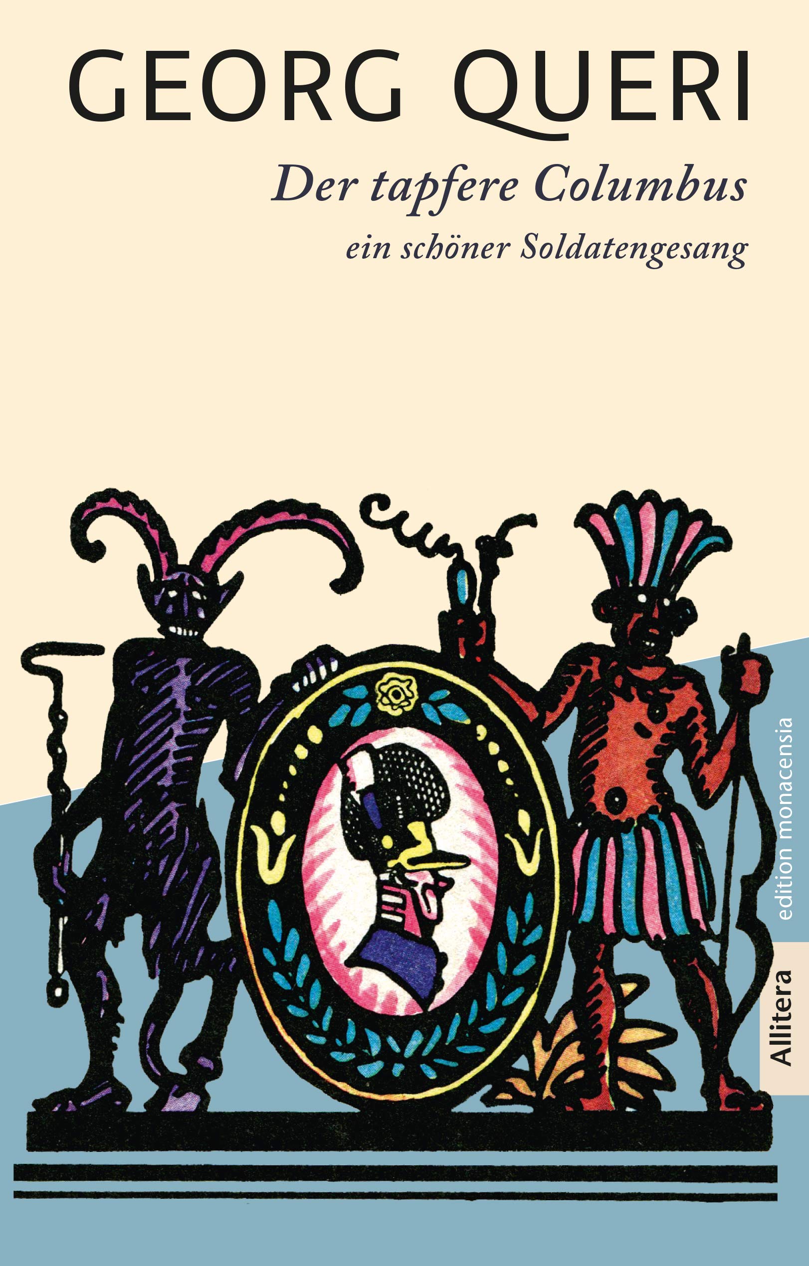 Der schöne Soldatengesang vom dapfern Kolumbus Contemporary literature
