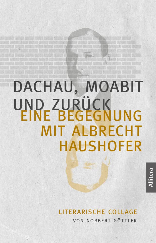 Dachau, Moabit und zurück book