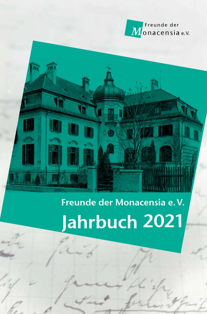 Freunde der Monaensia e. V. - Jahrbuch 2021 Books