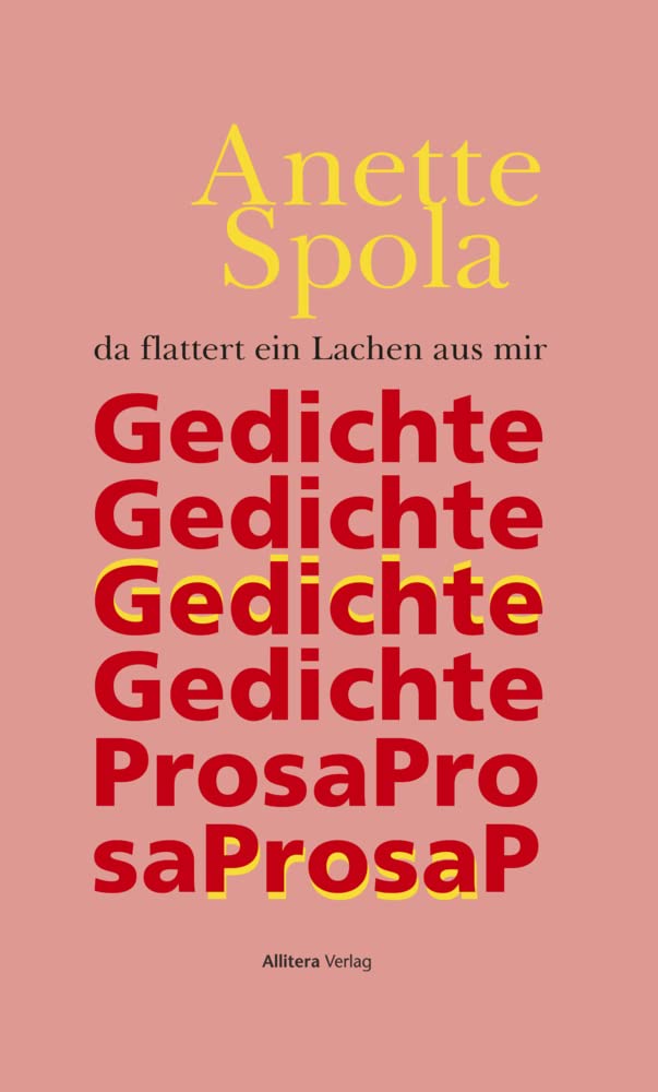 da flattert ein Lachen aus mir: Gedichte und Prosa. Mit Illustrationen von Philip Arp Poetry