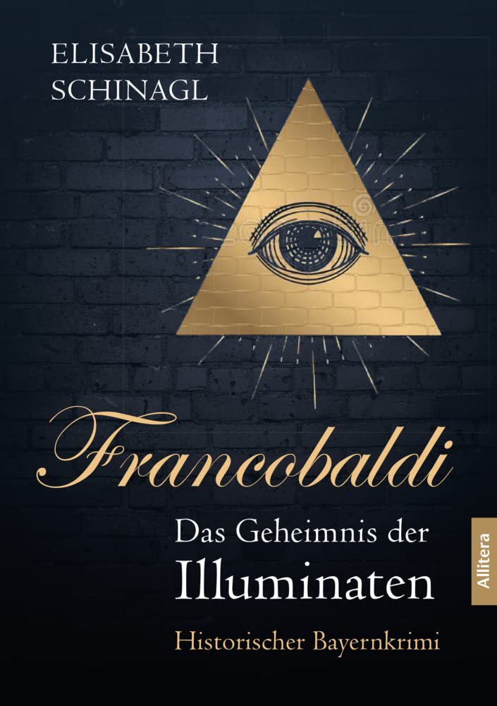 Francobaldi - Das Geheimnis der Illuminaten Historical Fiction