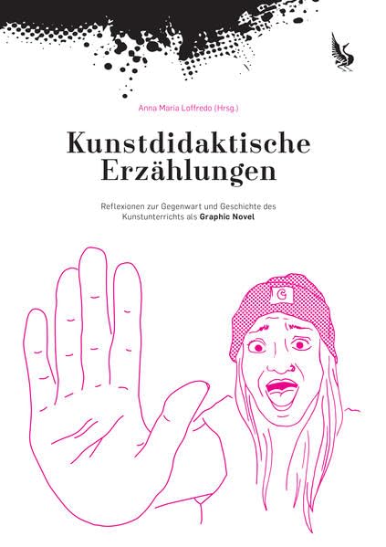 Kunstdidaktische Erzählungen: Reflexionen zur Gegenwart und Geschichte des Kunstunterrichts als Graphic Novel Manga