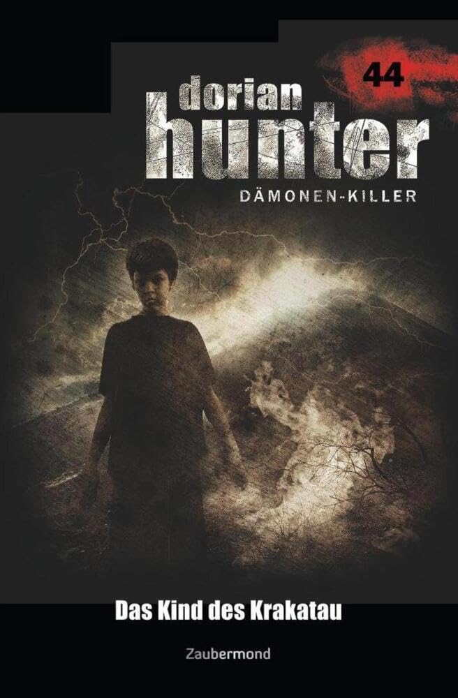 Dorian Hunter 44 - Das Kind des Krakatau Horror & Mystery