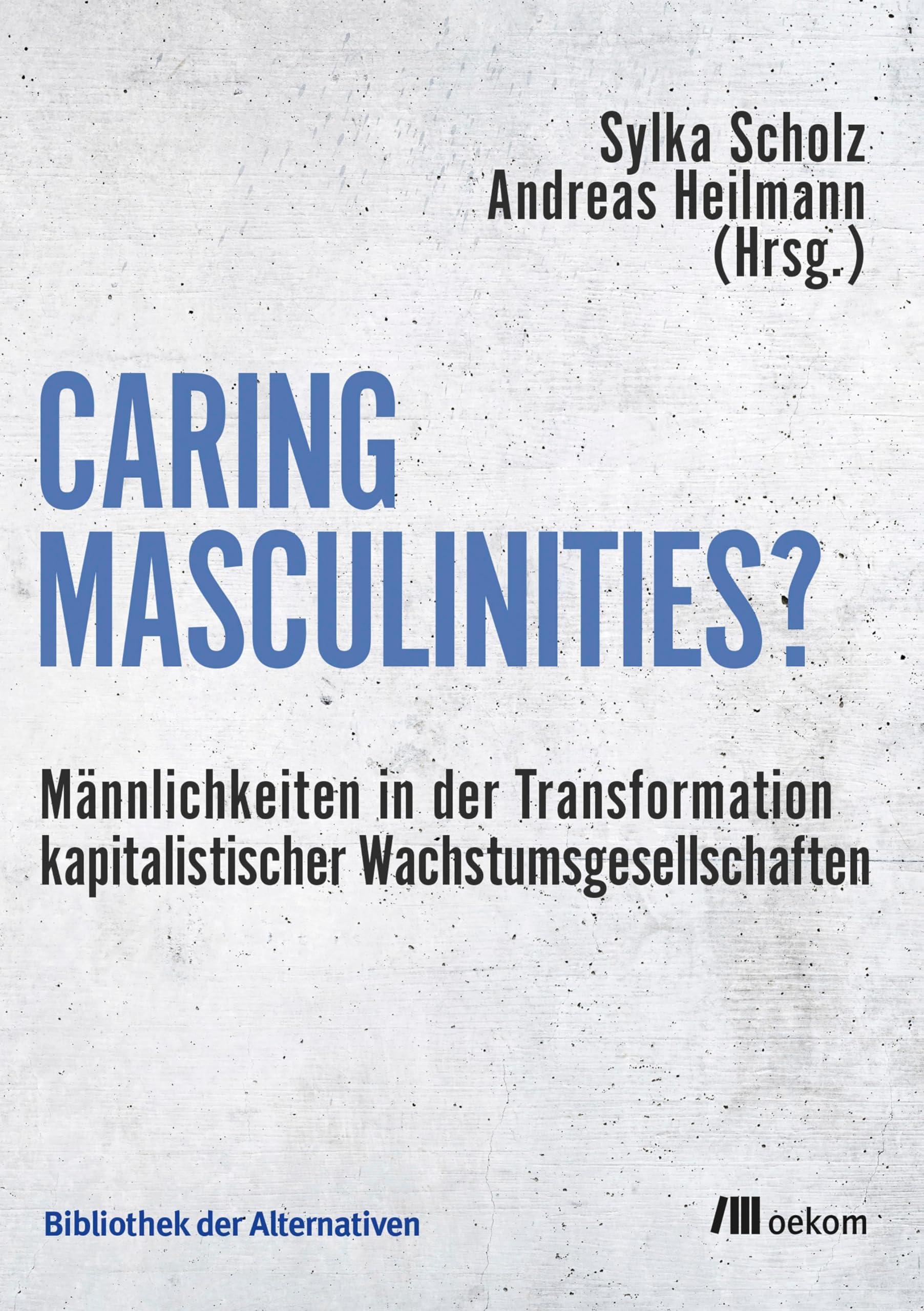 Caring Masculinities? Books