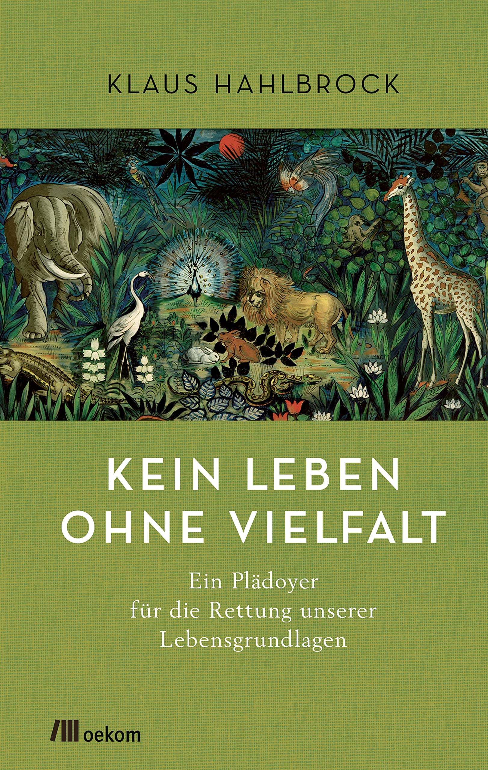 Kein Leben ohne Vielfalt Books