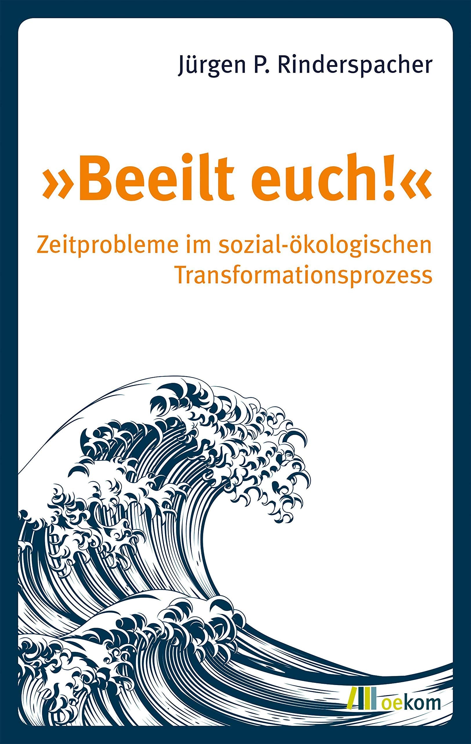 Product Image: »Beeilt euch!«