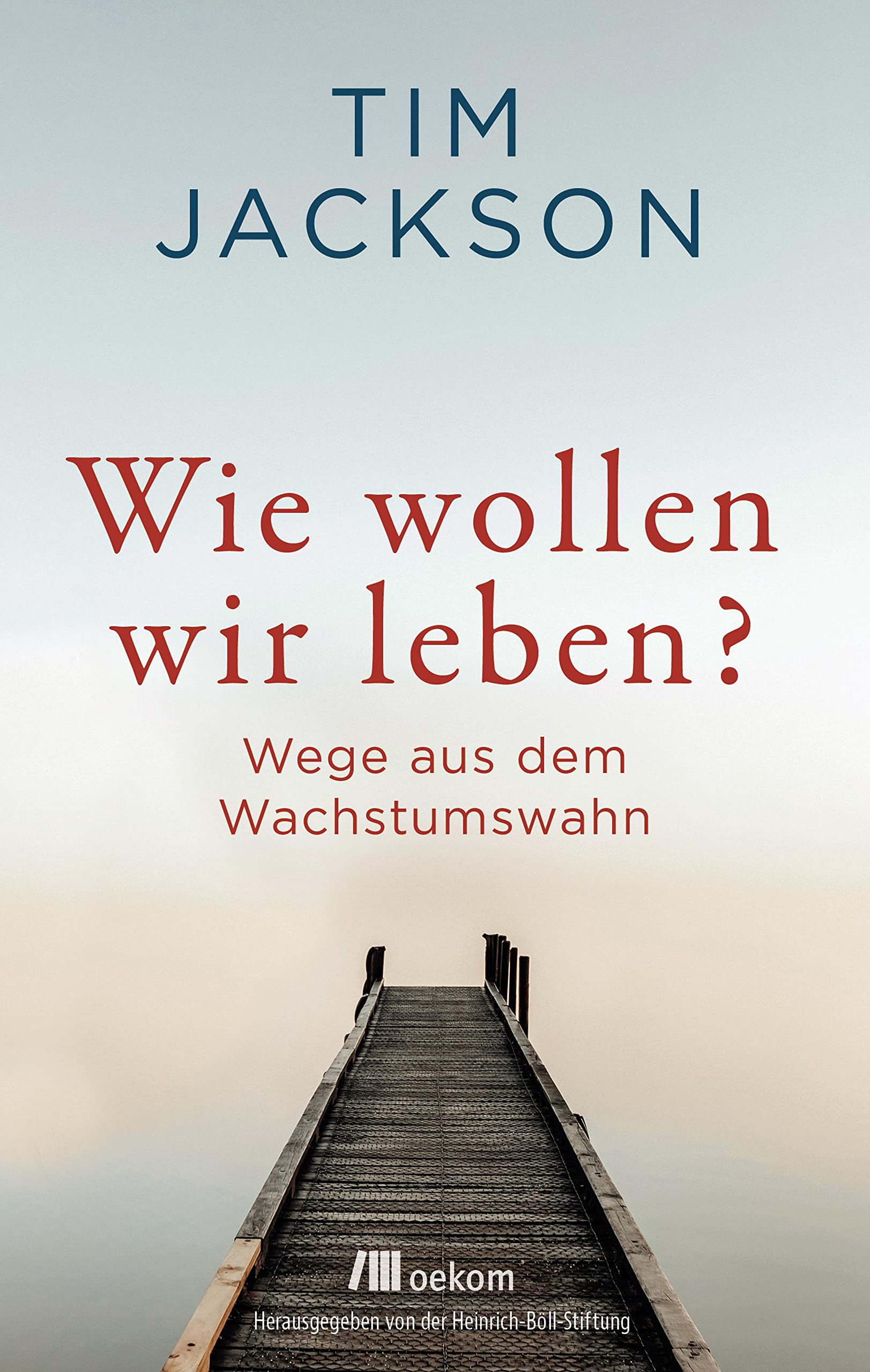 Wie wollen wir leben? Books