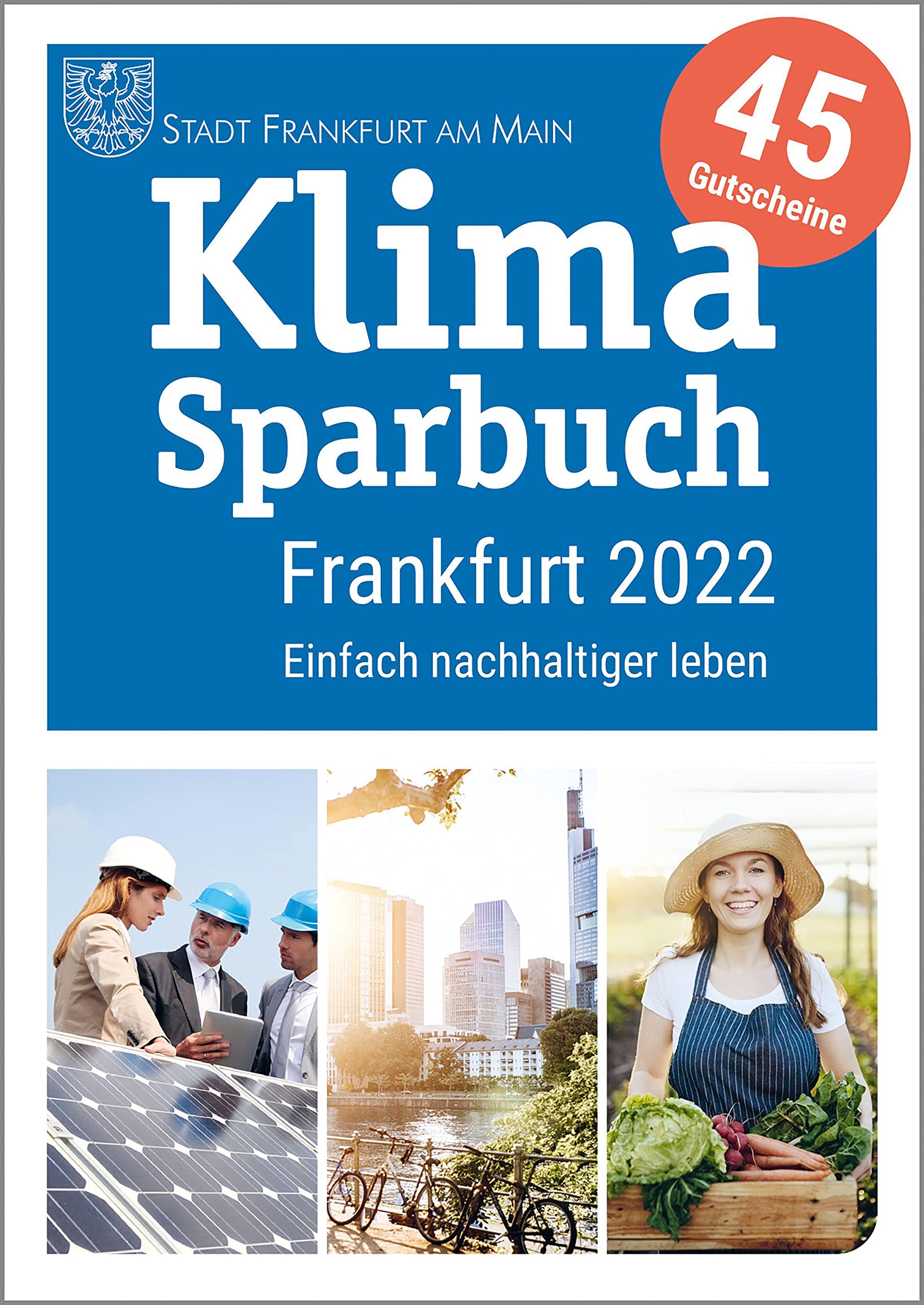 Klimasparbuch Frankfurt 2022: Einfach nachhaltiger leben Leisure, Home & Garden