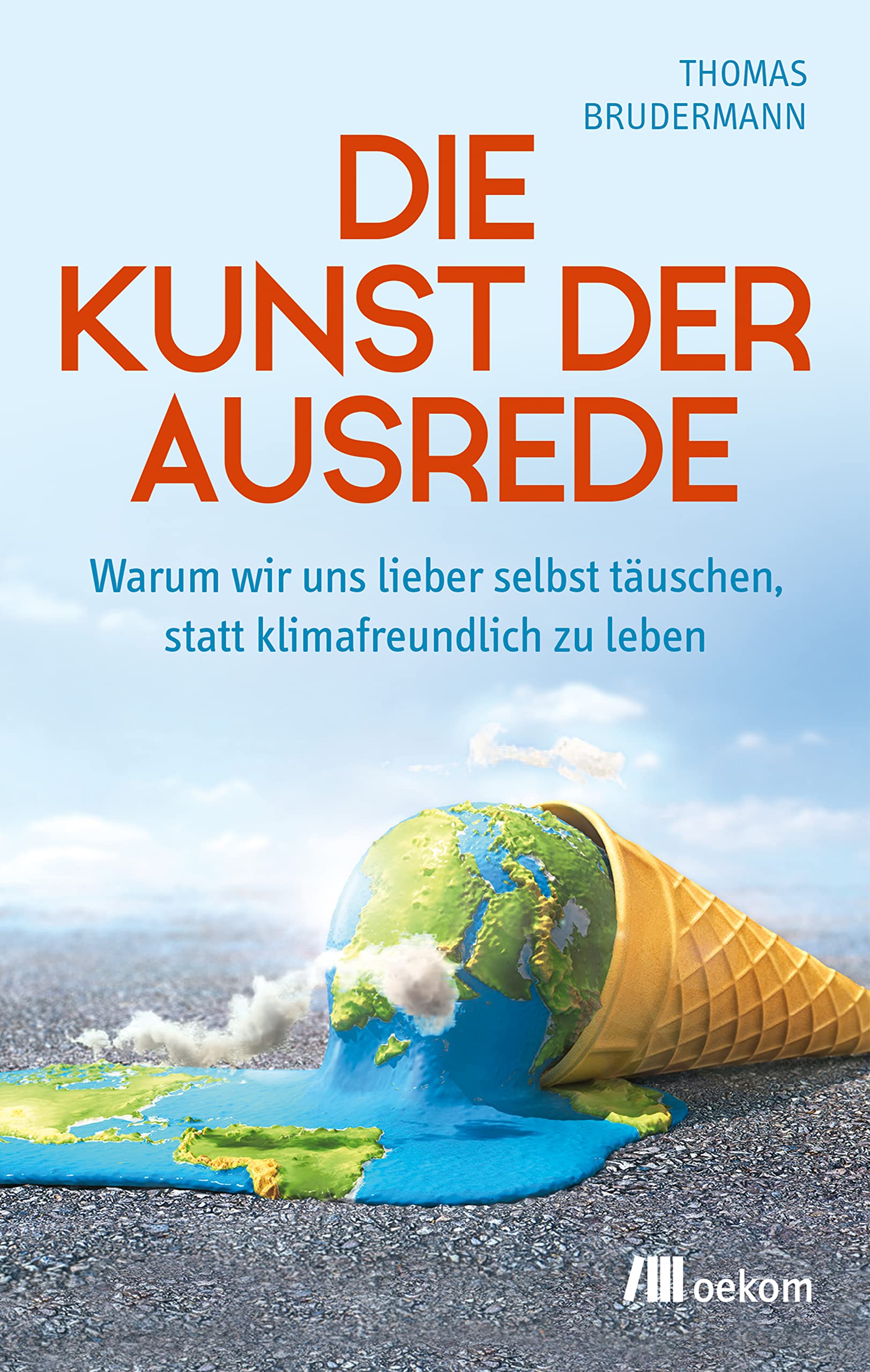Die Kunst der Ausrede Politics & History