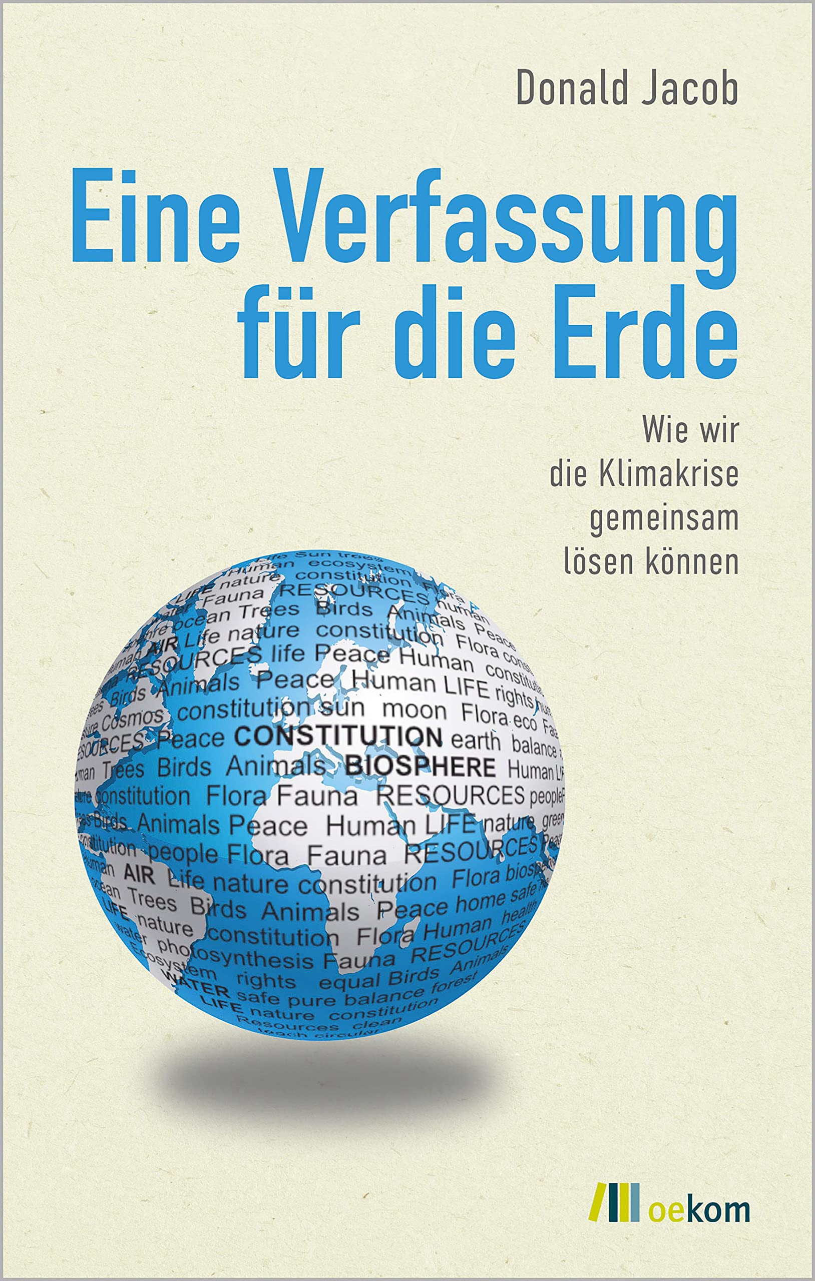 Eine Verfassung für die Erde Politics & History