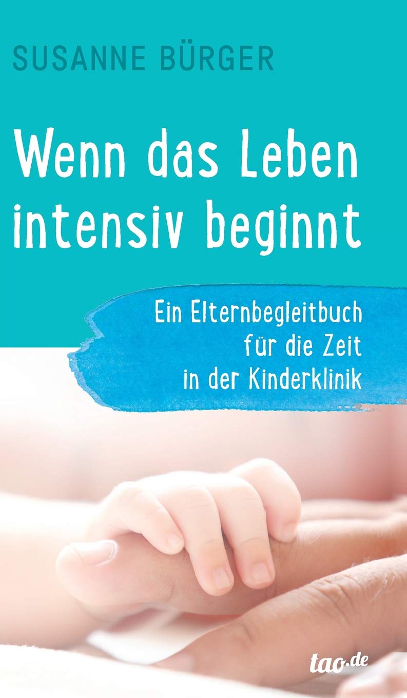 Wenn das Leben intensiv beginnt Parents & Children