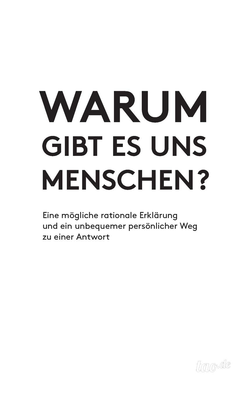 Warum gibt es uns Menschen? Philosophy