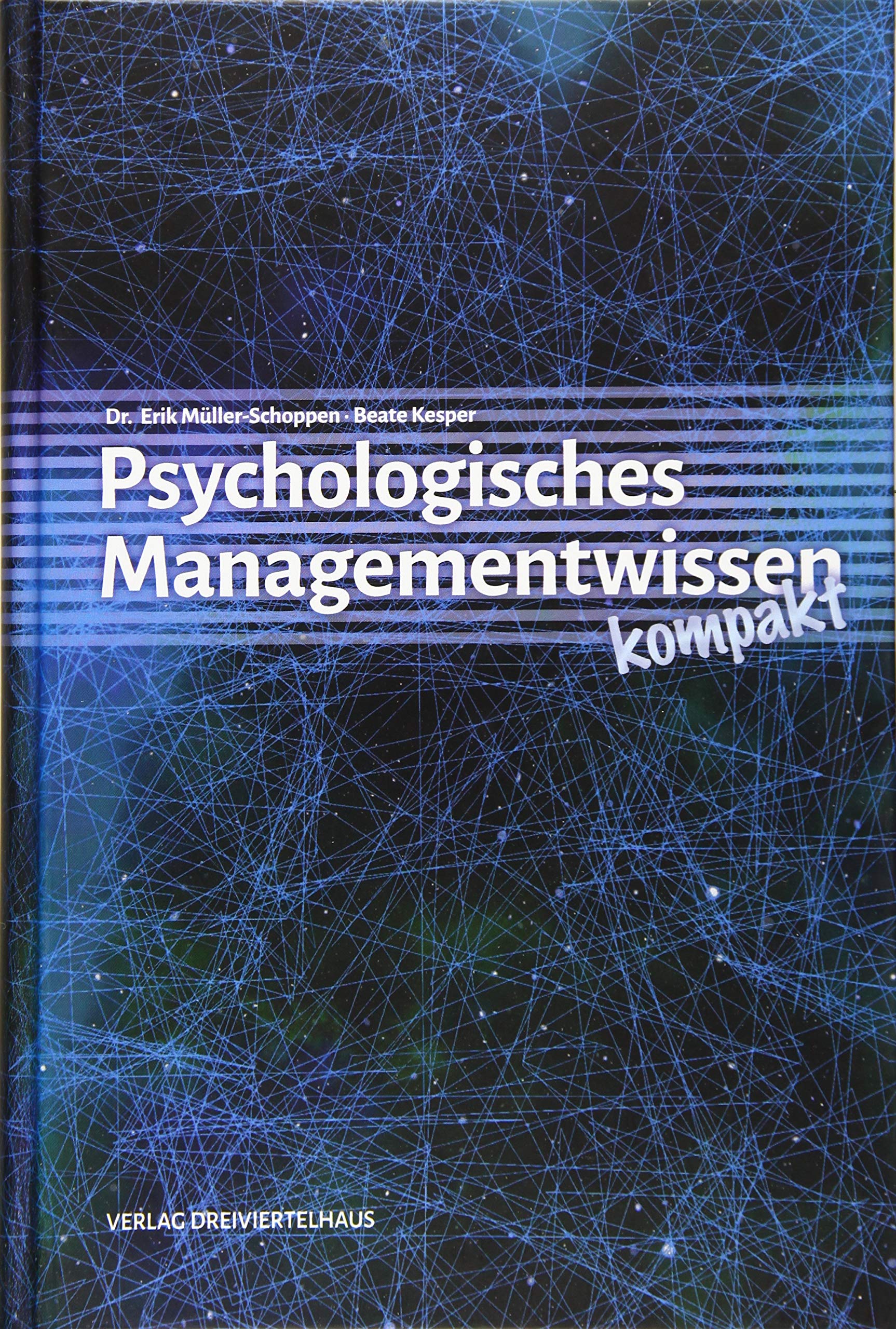 Psychologisches Managementwissen kompakt Law
