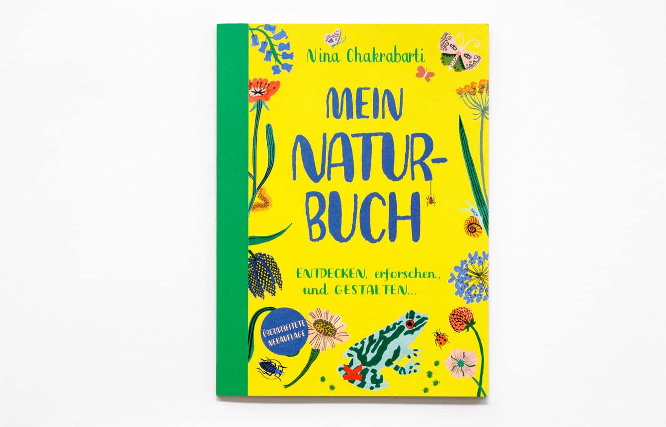 Mein Naturbuch - Erforschen, Entdecken und Gestalten (überarbeitete Neuauflage): Zeichnen, ausmalen und gestalten... Leisure, Home & Garden