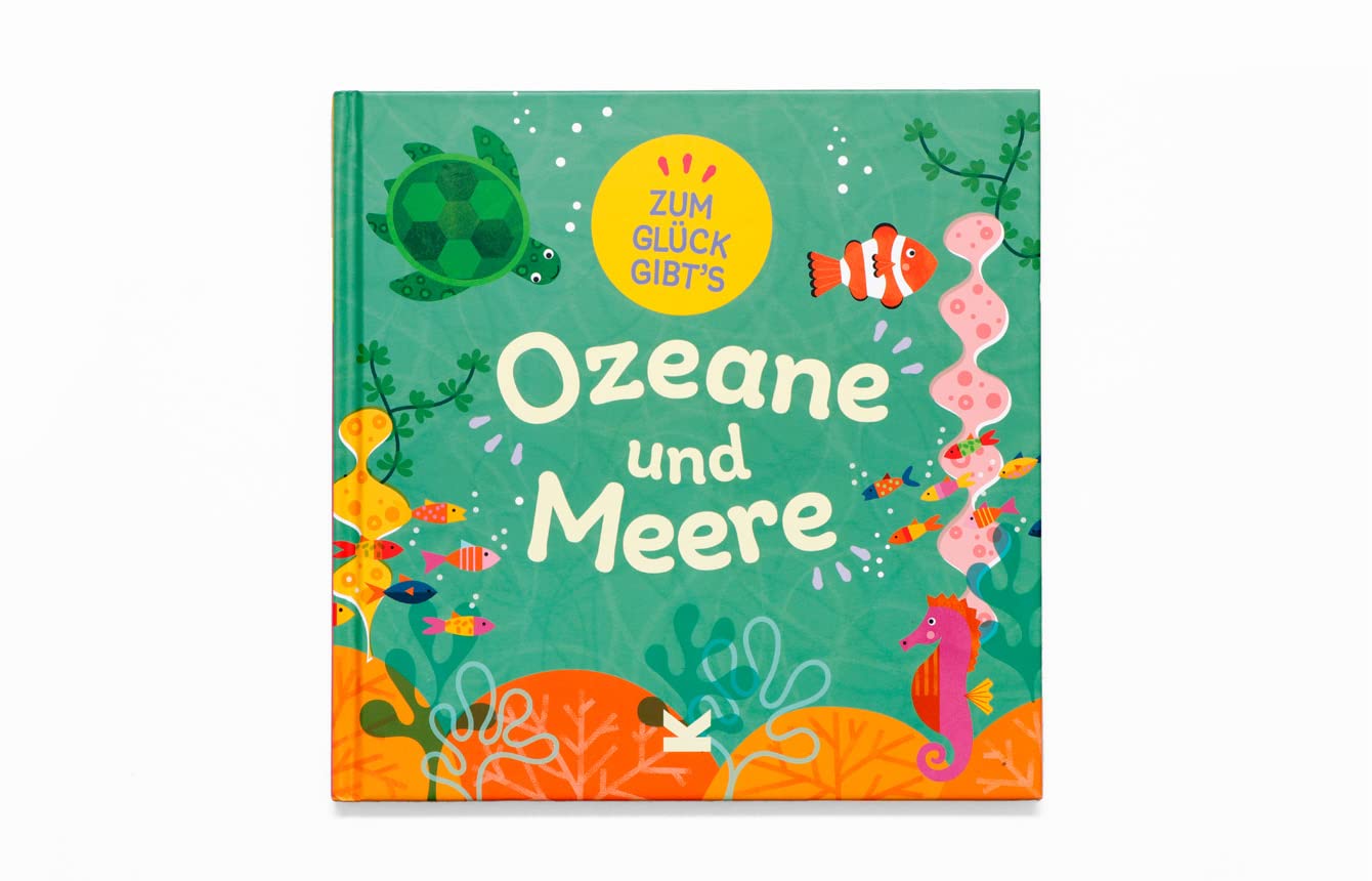 Zum Glück gibt´s Ozeane und Meere Non-fiction