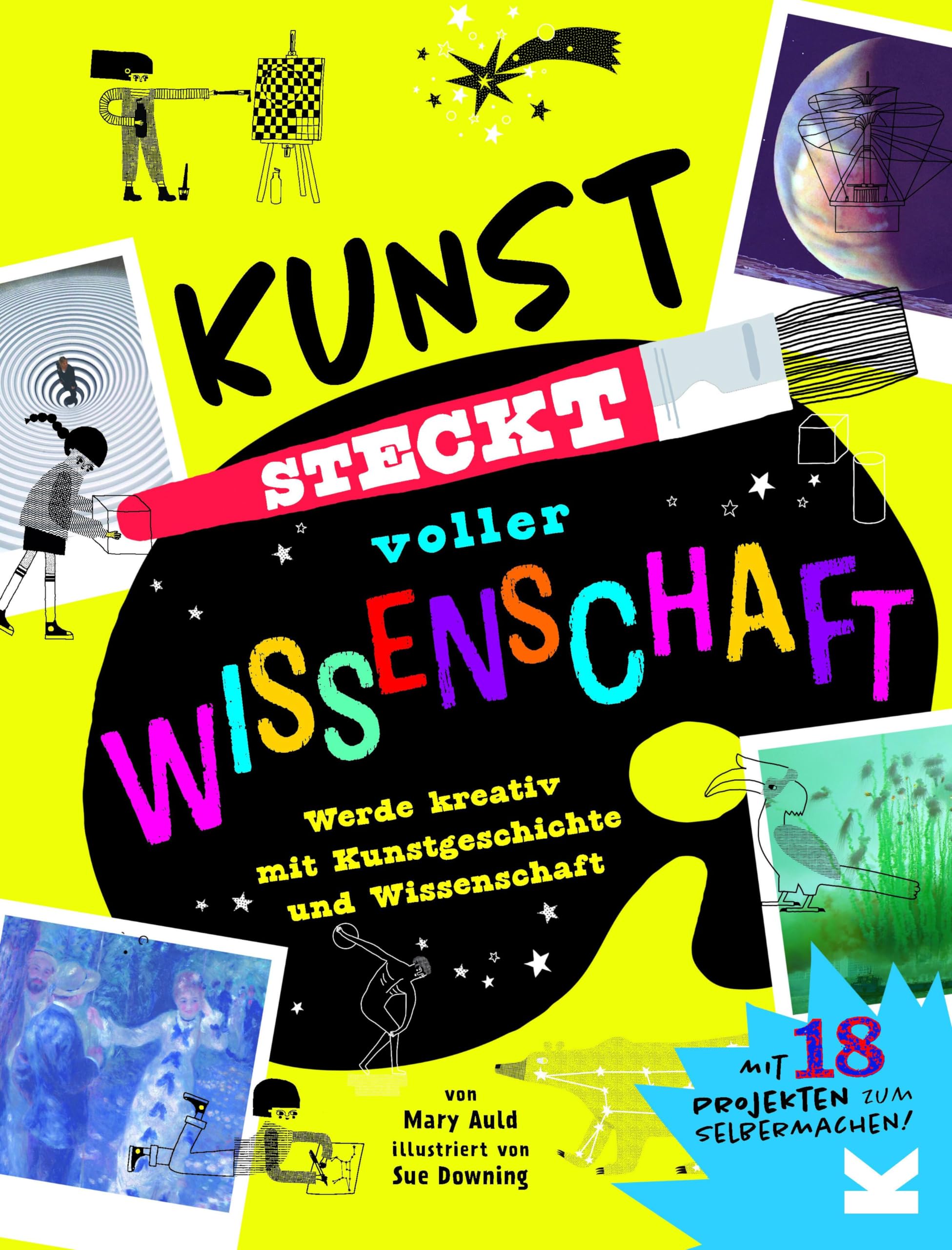Kunst steckt voller Wissenschaft: Werde kreativ und erforsche die Zusammenhänge Business & Technology