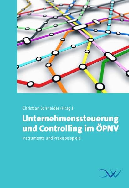 Unternehmenssteuerung und Controlling im ÖPNV Law