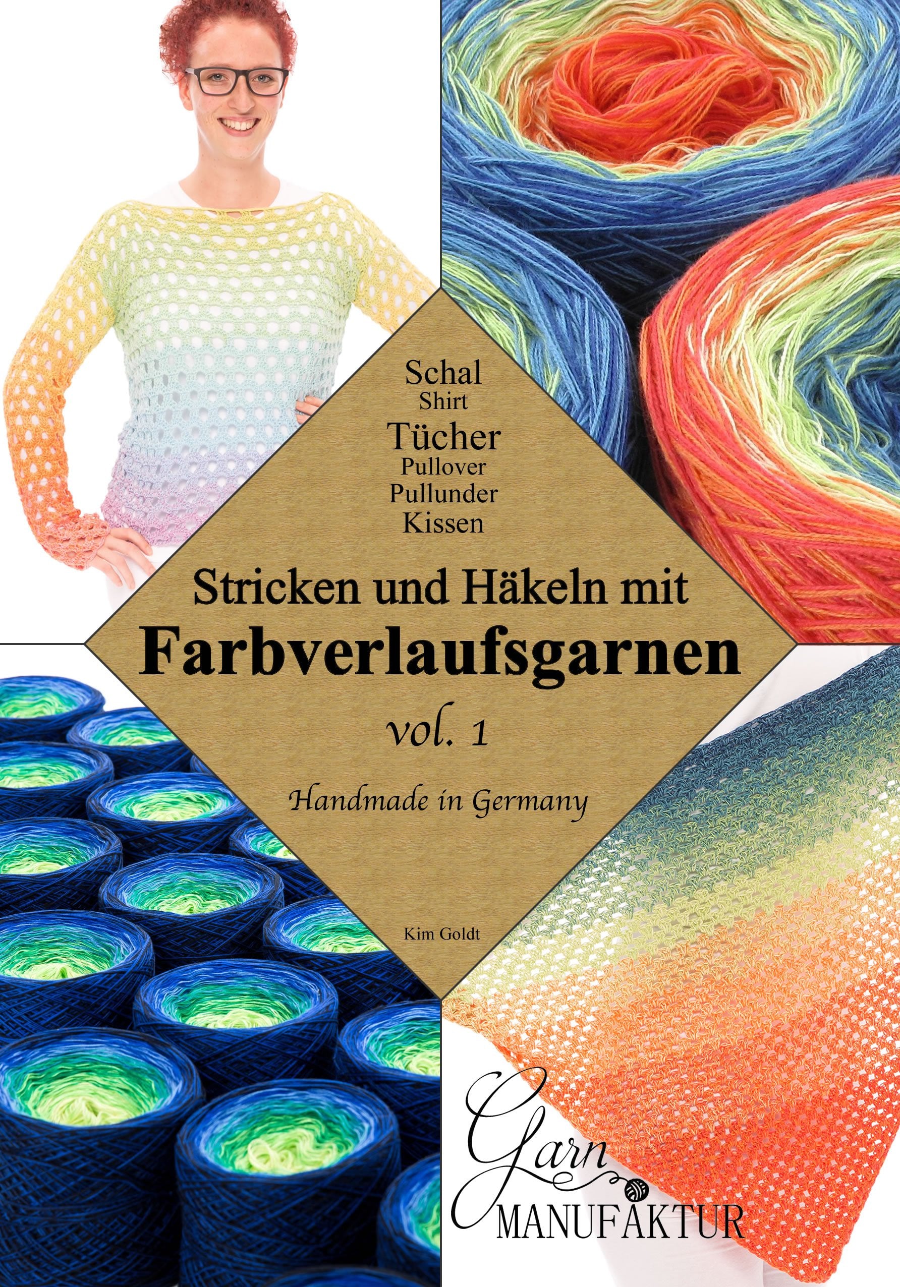 Stricken und Häkeln mit Farbverlaufsgarnen vol. 1 Books