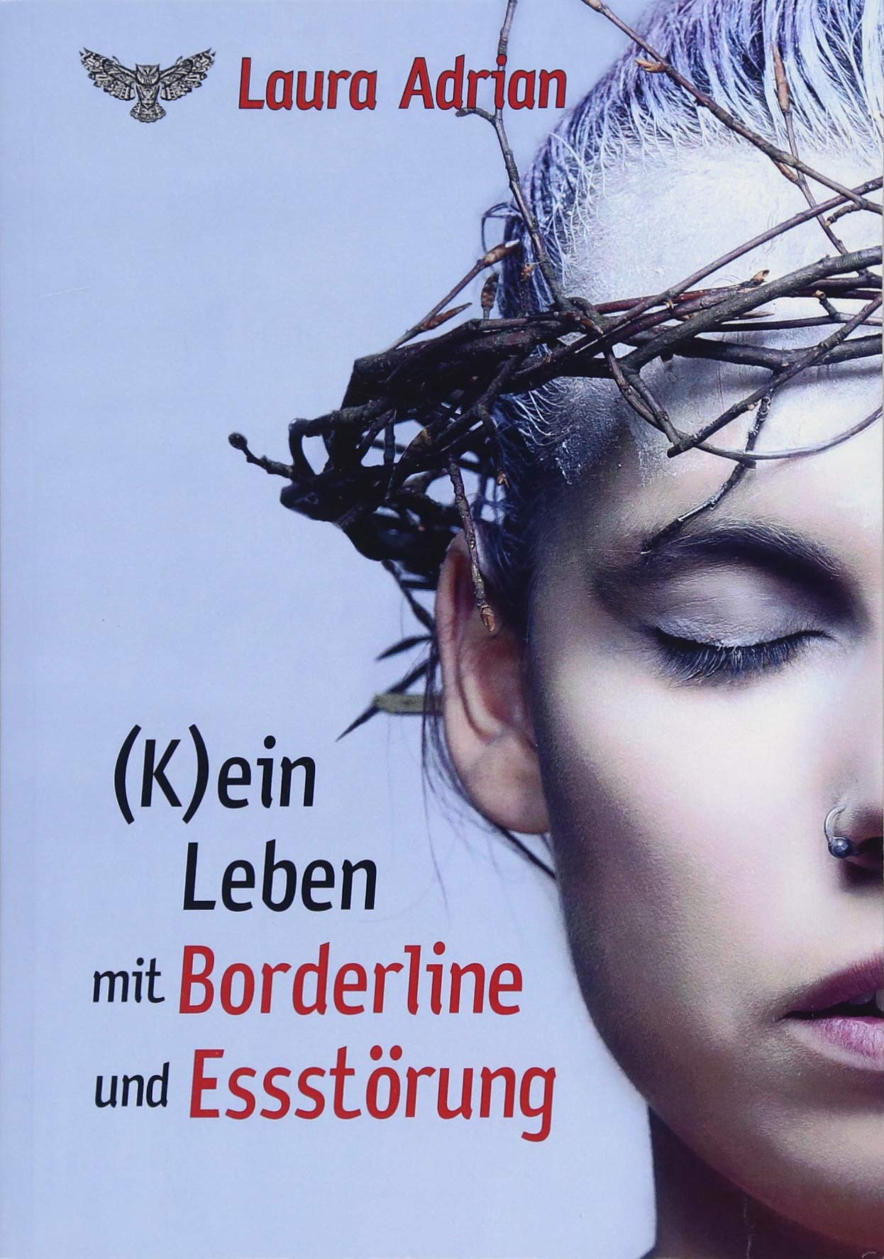 (K)ein Leben mit Borderline und Essstörung Contemporary literature