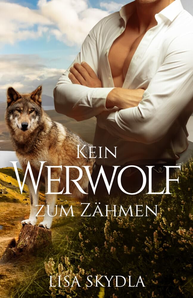 Kein Werwolf zum Zähmen book