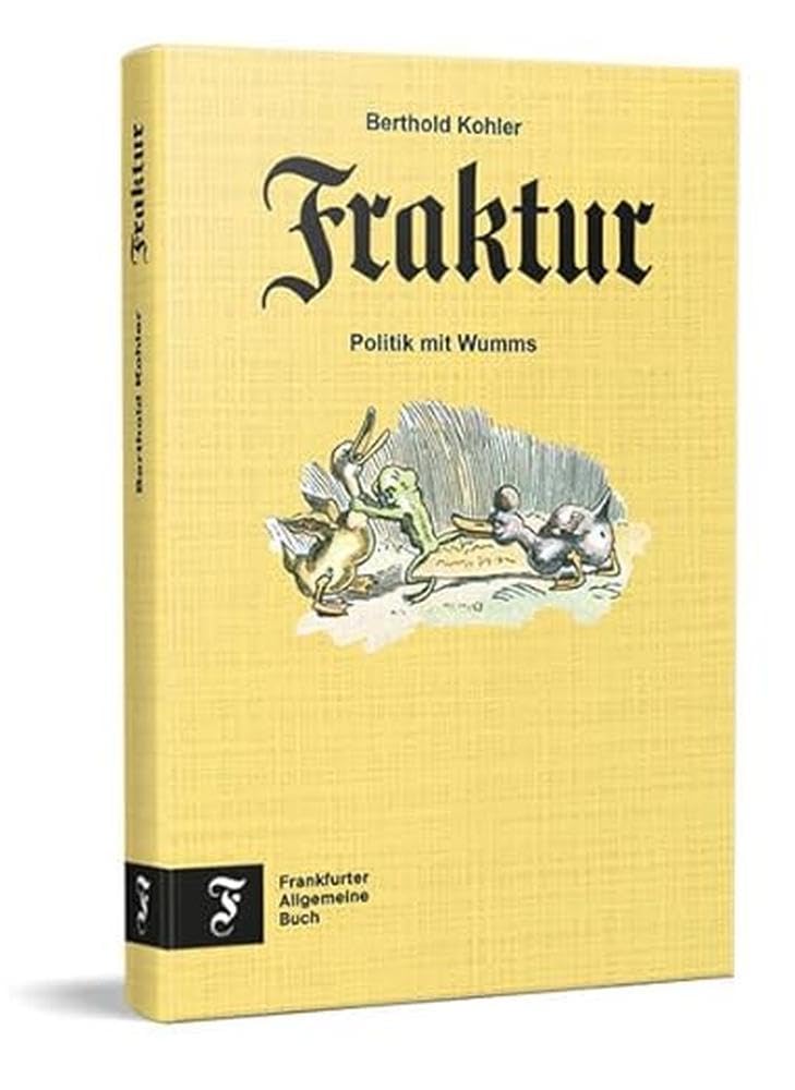 Fraktur: Politik mit Wumms Social Sciences
