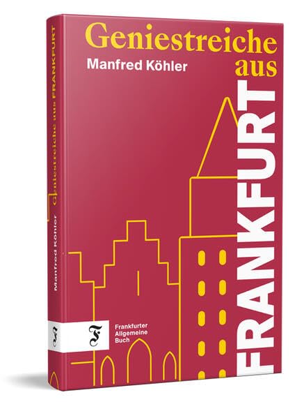Geniestreiche aus Frankfurt Books