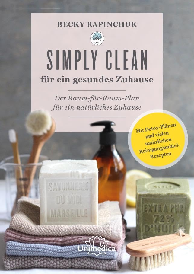 Simply Clean für ein gesundes Zuhause Health, Nutrition & Fitness