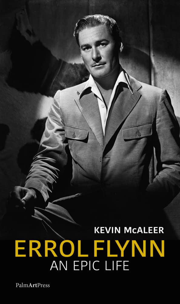 Errol Flynn: An Epic Life Poetry