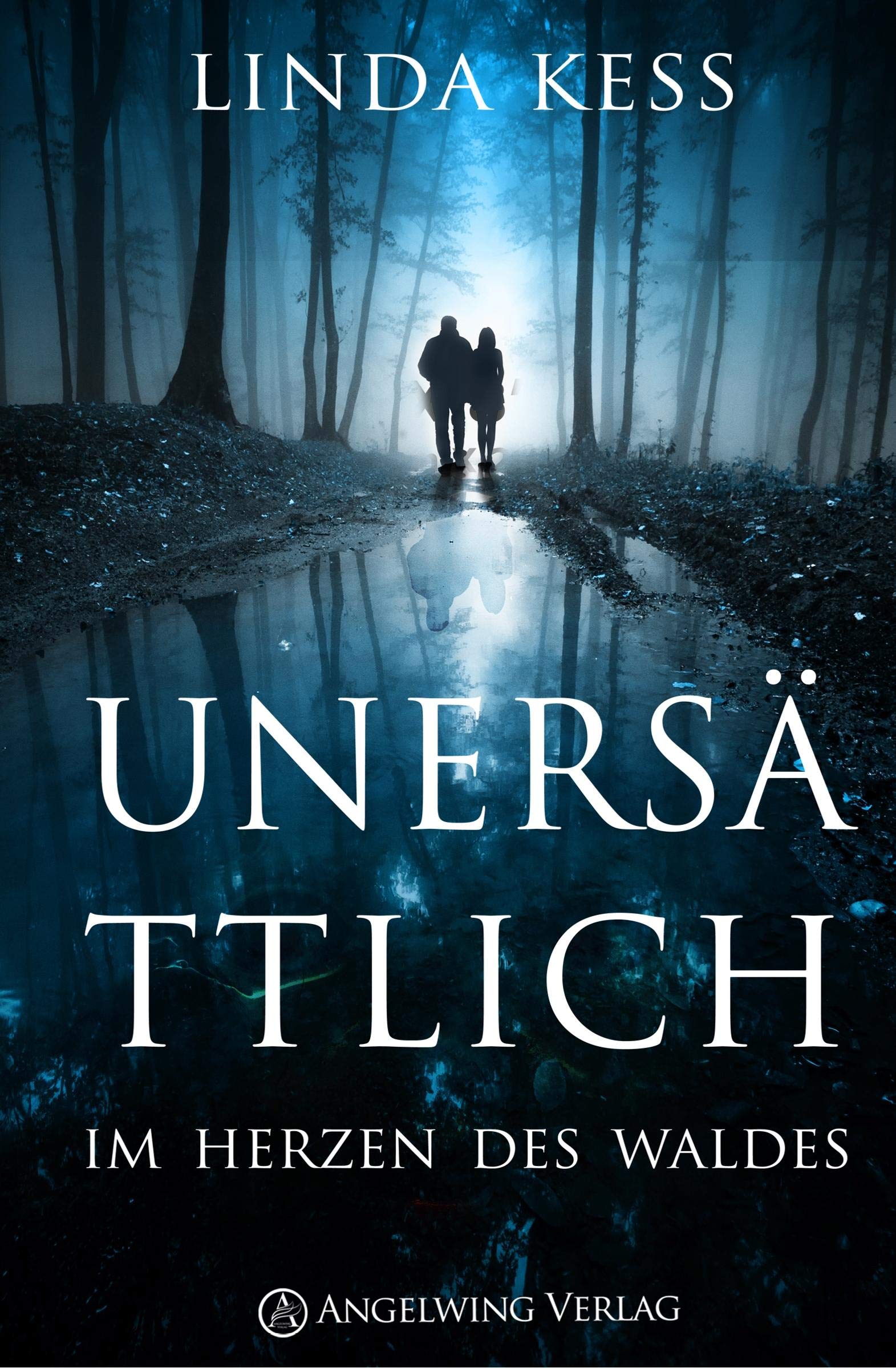 Unersättlich: Im Herzen des Waldes Contemporary literature