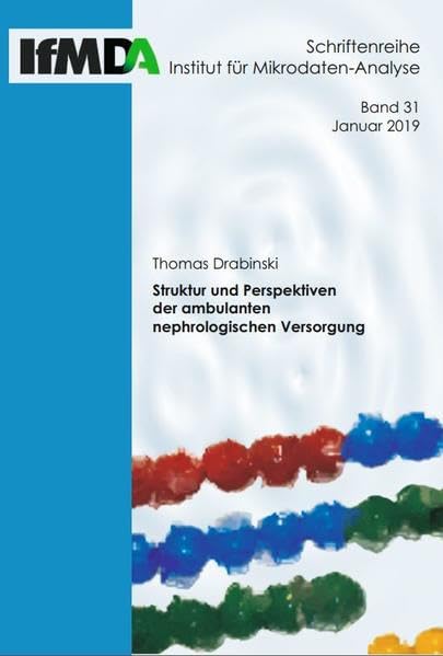Struktur und Perspektiven der ambulanten nephrologischen Versorgung: 31 book