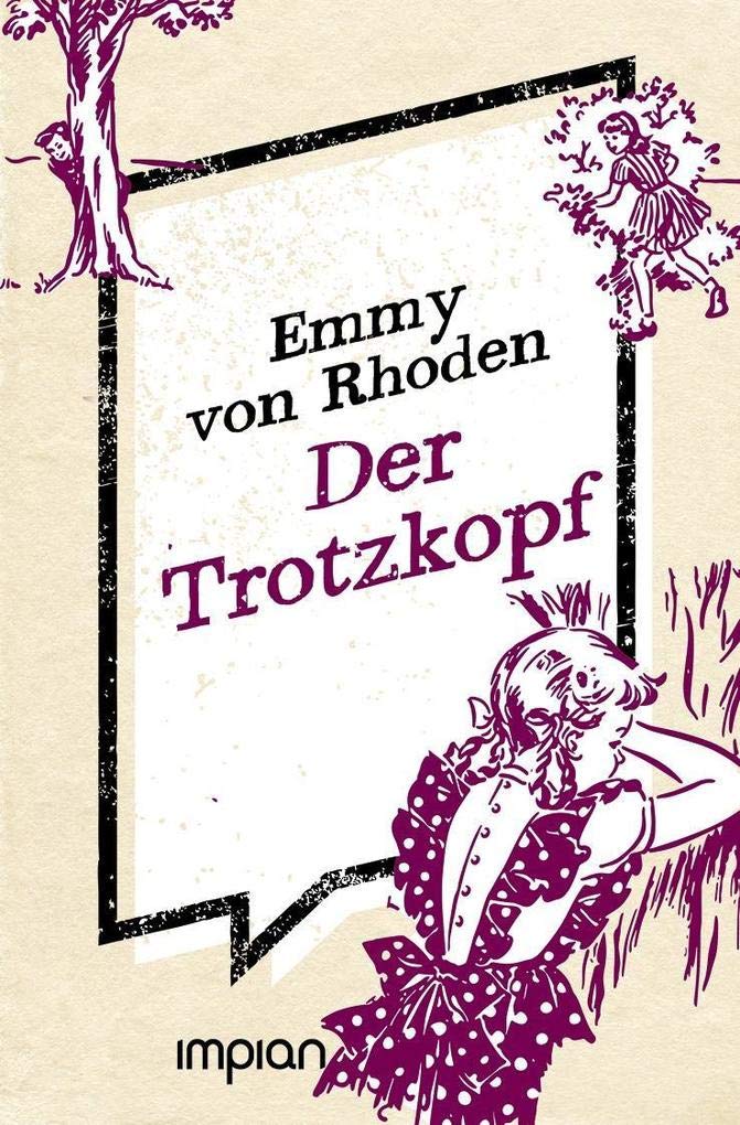 Der Trotzkopf Novels & Short Stories