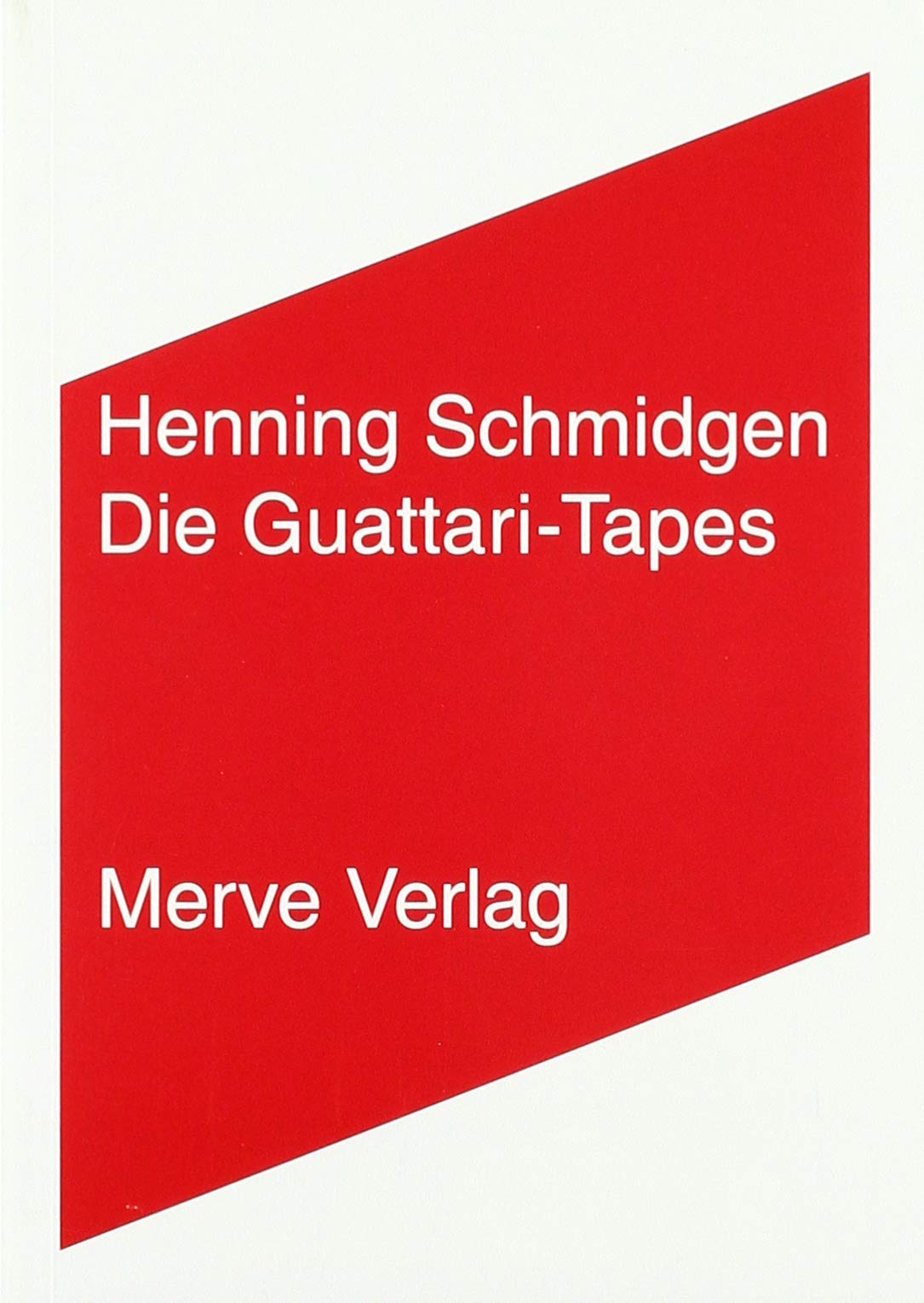 Die Guattari-Tapes Medicine