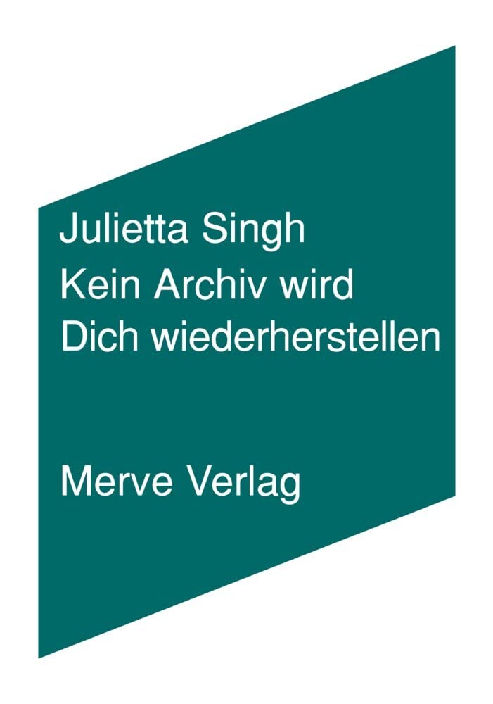 Kein Archiv wird Dich wiederherstellen (IMD) Social Sciences