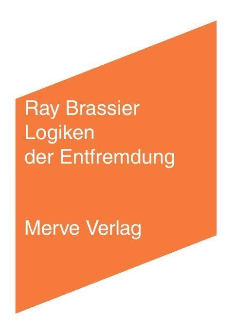 Product Image: Logiken der Entfremdung