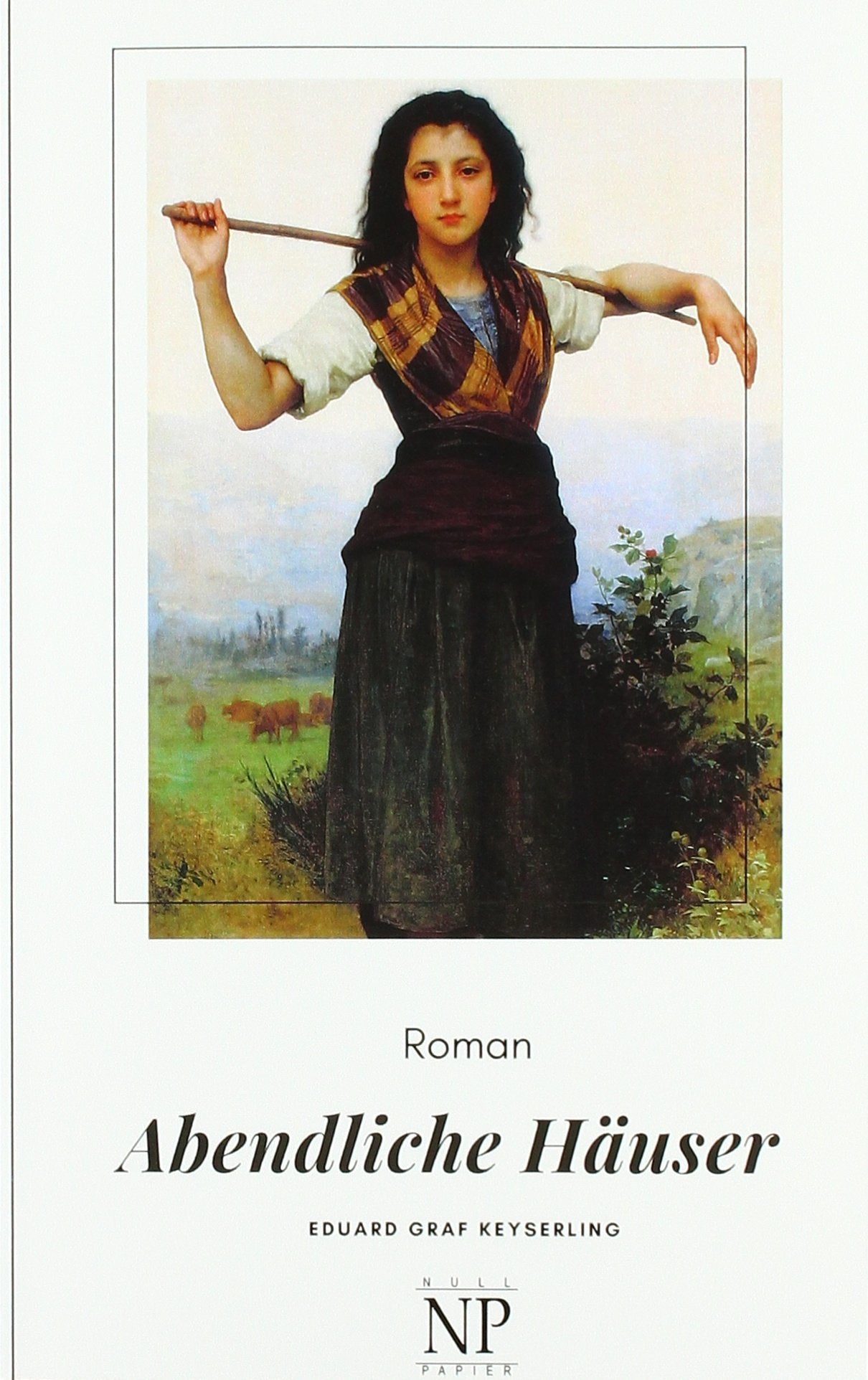 Abendliche Häuser (Keyserling bei Null Papier) Contemporary literature