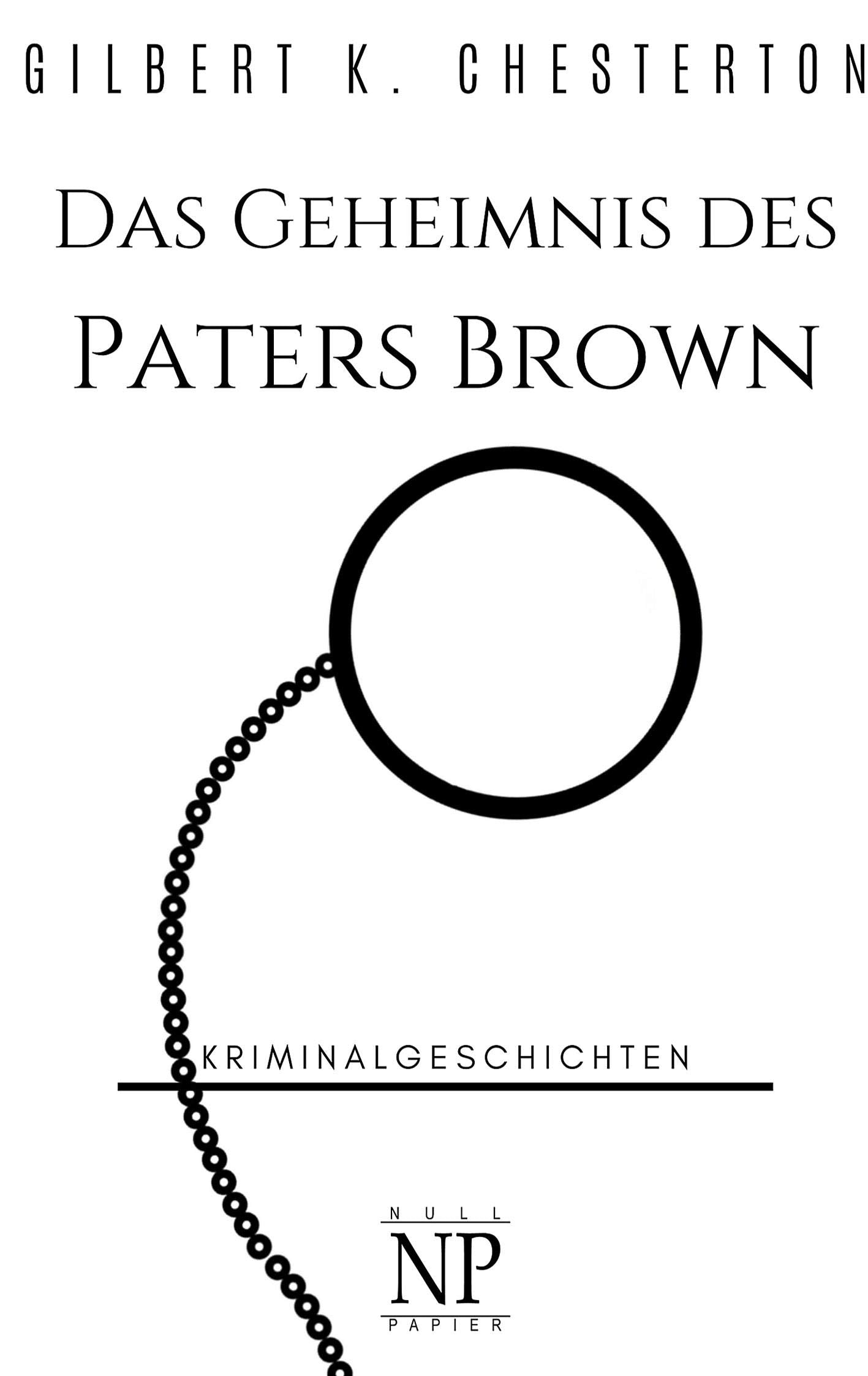 Das Geheimnis des Paters Brown Contemporary literature