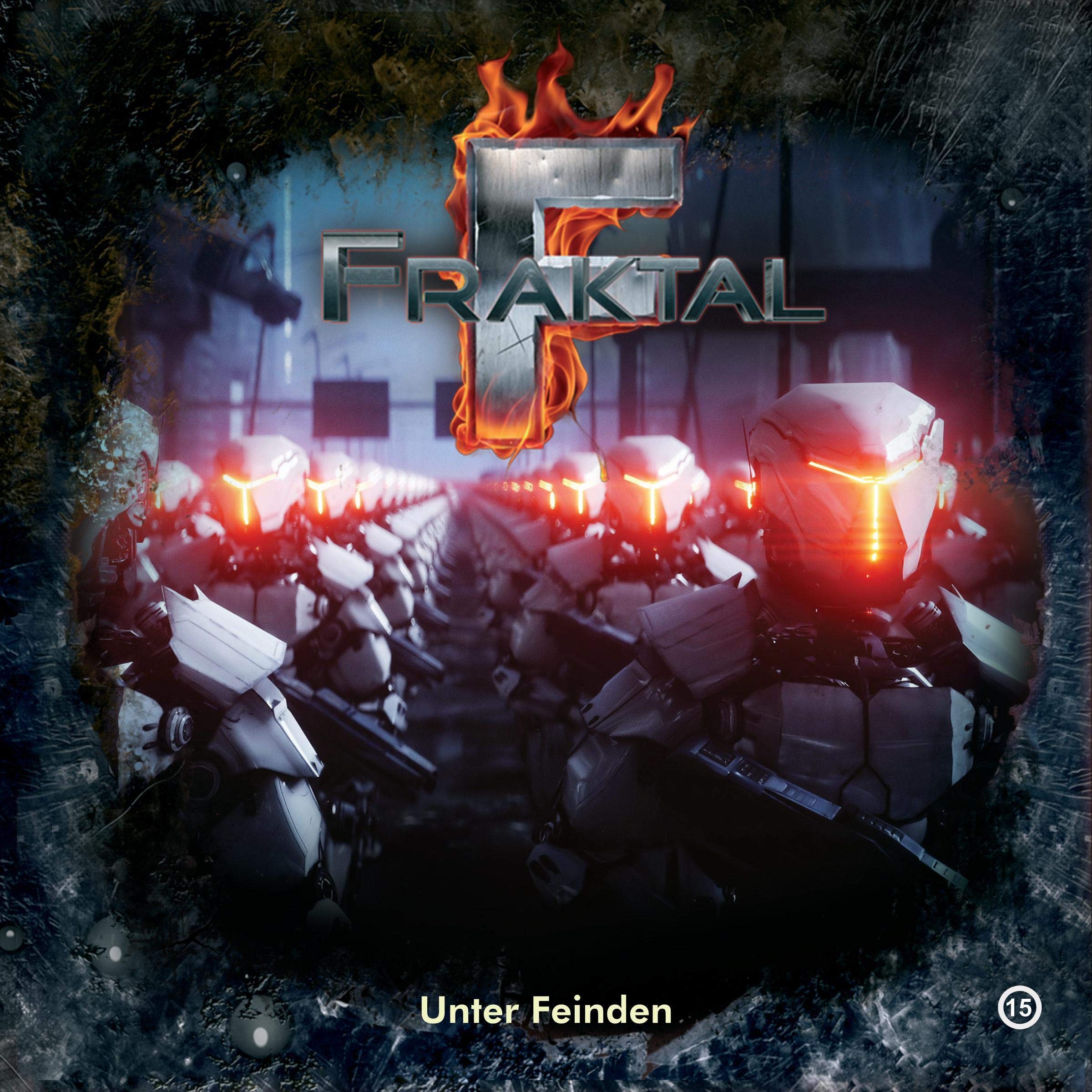 Fraktal 15. Unter Feinden Radio Plays