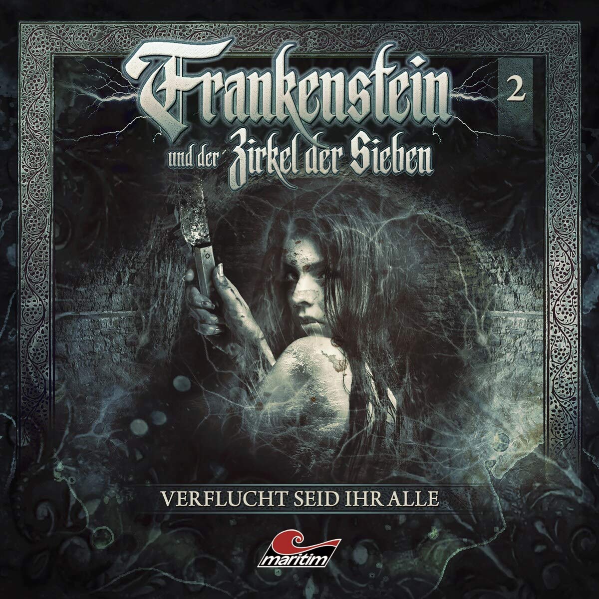 Frankenstein 02 - Verflucht seid ihr Alle Radio Plays