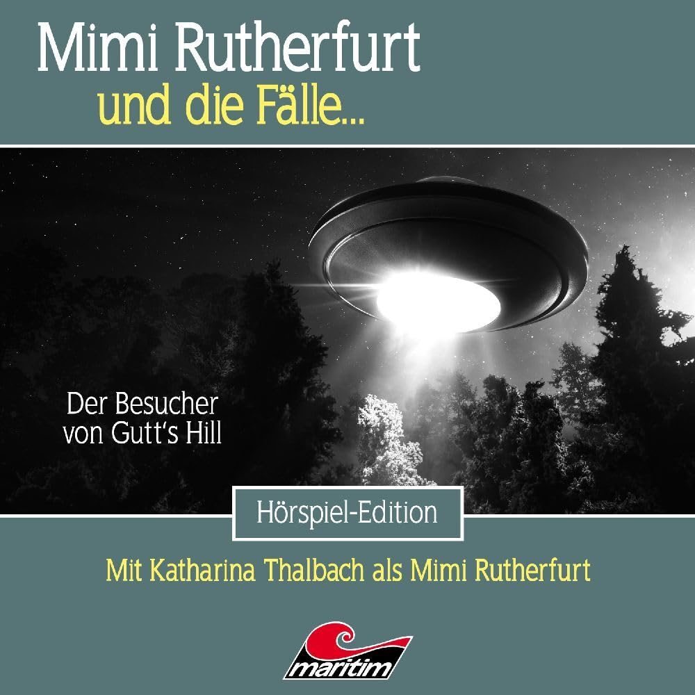 Mimi Rutherfurt 59 - der Besucher Von Gutt'S Hill Radio Plays
